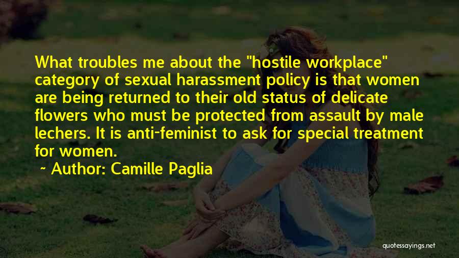 Anti-male Feminist Quotes By Camille Paglia