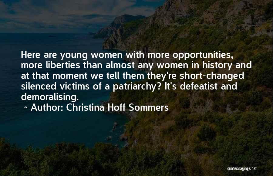 Anti-male Feminist Quotes By Christina Hoff Sommers