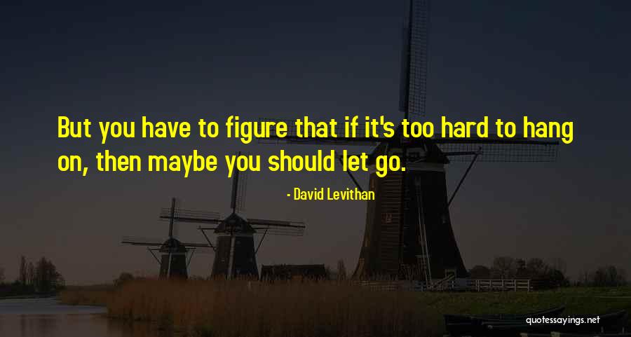 Anti Medication Bias Quotes By David Levithan Anti Medication Bias Quotes By David Levithan
