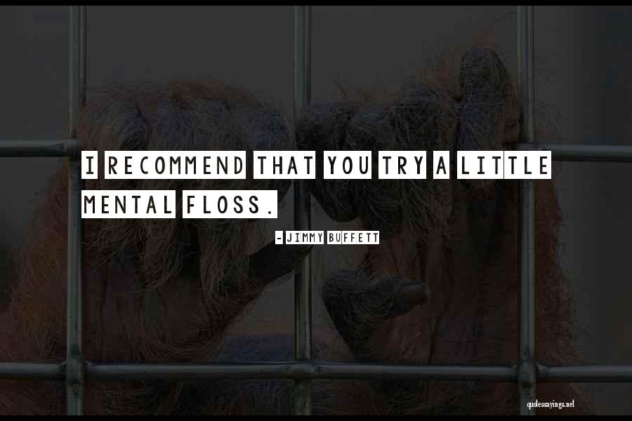 Anti Medication Groups Quotes By Jimmy Buffett Anti Medication Groups Quotes By Jimmy Buffett