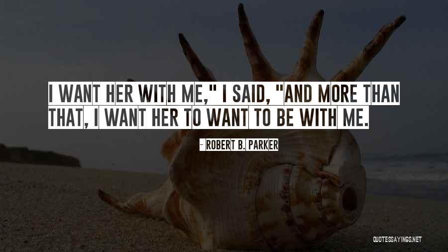 Anti Menstruation Quotes By Robert B. Parker Anti Menstruation Quotes By Robert B. Parker