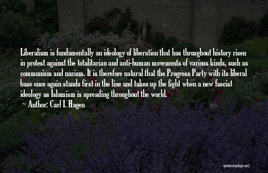 Anti Nazism Quotes By Carl I. Hagen