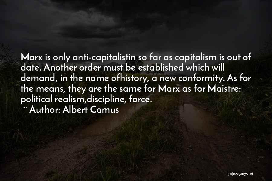Anti-oppressive Quotes By Albert Camus