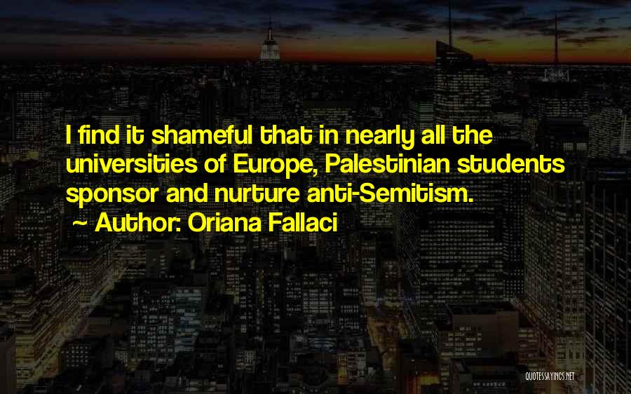 Anti Palestinian Quotes By Oriana Fallaci