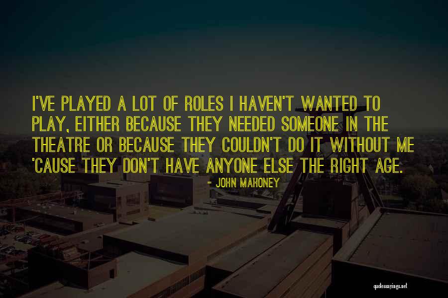 Anti Plastic Campaign Quotes By John Mahoney Anti Plastic Campaign Quotes By John Mahoney