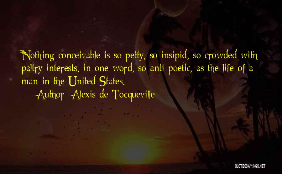 Anti Poetry Quotes By Alexis De Tocqueville