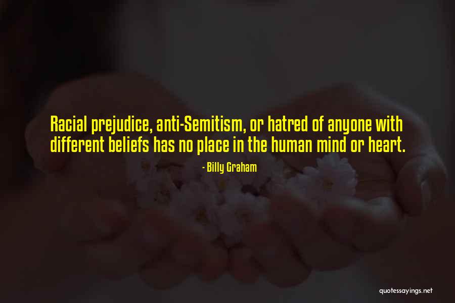 Anti Prejudice Quotes By Billy Graham Anti Prejudice Quotes By Billy Graham