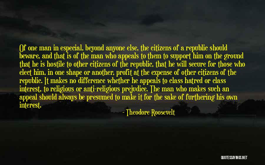 Anti Prejudice Quotes By Theodore Roosevelt Anti Prejudice Quotes By Theodore Roosevelt