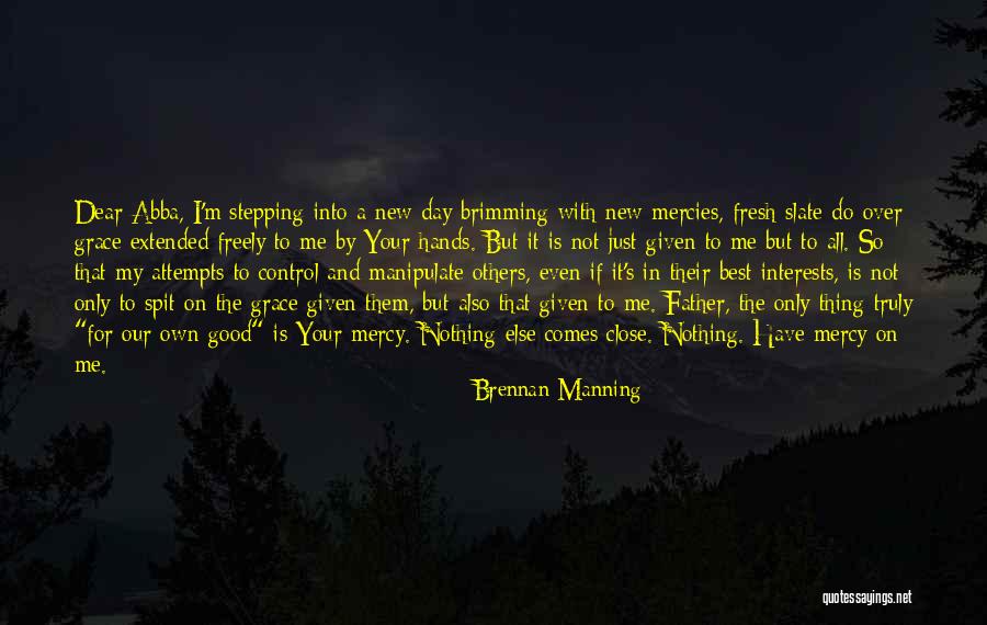 Anti Quackery Quotes By Brennan Manning Anti Quackery Quotes By Brennan Manning