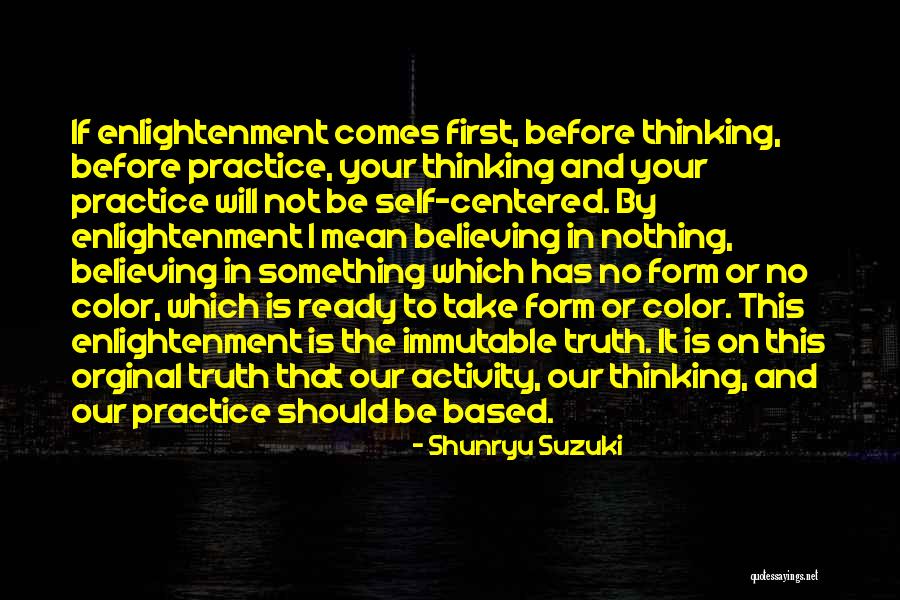 Anti Quackery Quotes By Shunryu Suzuki Anti Quackery Quotes By Shunryu Suzuki