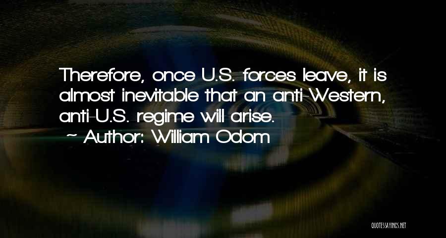 Anti Quotes By William Odom