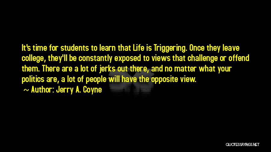 Anti-racist Inspirational Quotes By Jerry A. Coyne