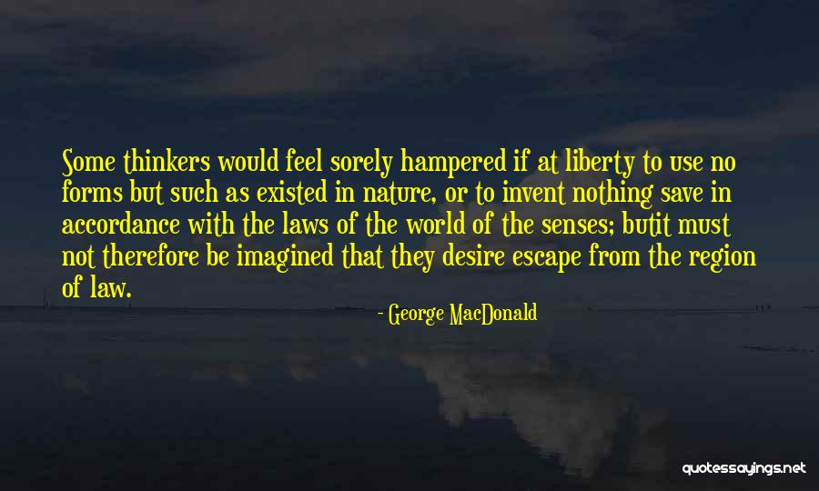 Anti Racist Organizations Quotes By George MacDonald Anti Racist Organizations Quotes By George MacDonald