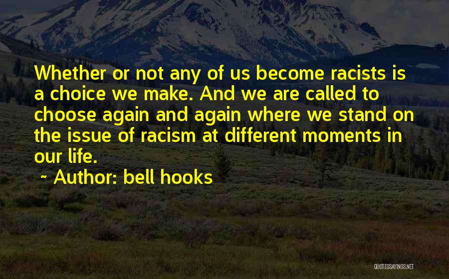 Anti Racist Quotes By Bell Hooks
