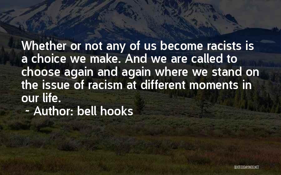 Anti-rationalism Quotes By Bell Hooks