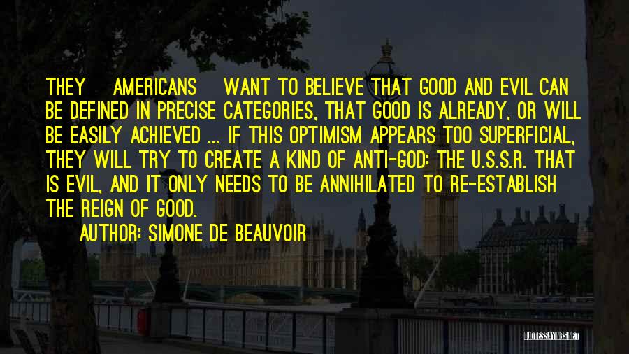 Anti-rationalism Quotes By Simone De Beauvoir