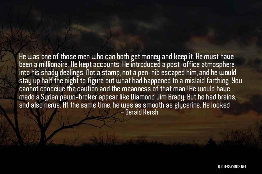 Anti Red Sox Quotes By Gerald Kersh Anti Red Sox Quotes By Gerald Kersh