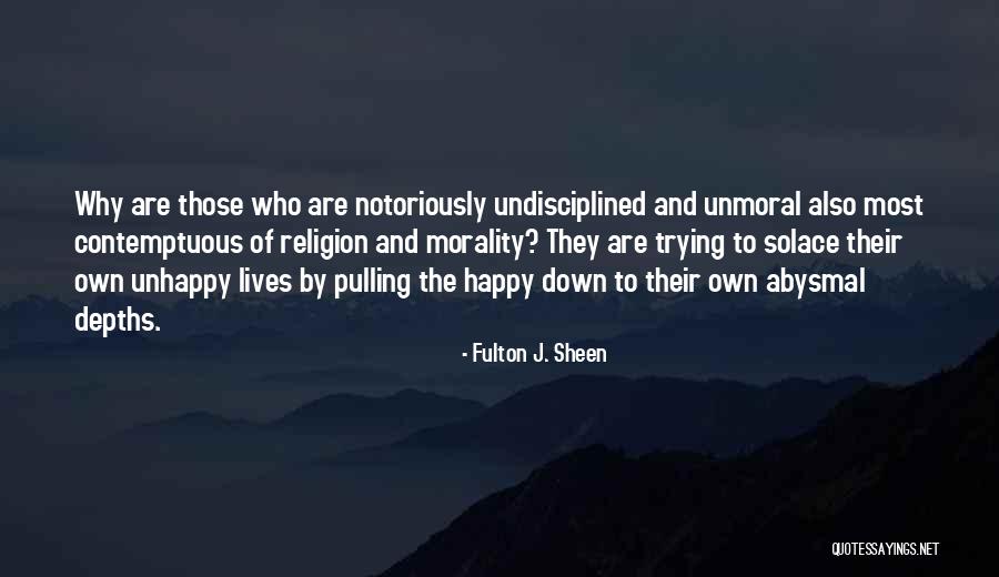 Anti Religious Quotes By Fulton J. Sheen