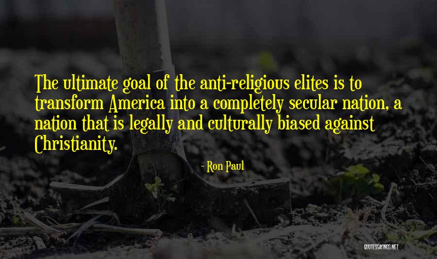 Anti Religious Quotes By Ron Paul
