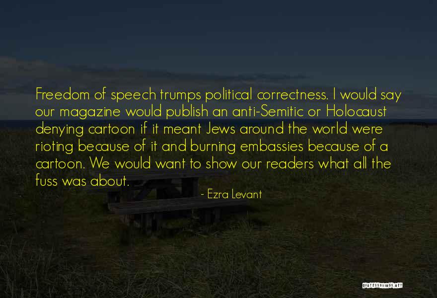 Anti Rioting Quotes By Ezra Levant Anti Rioting Quotes By Ezra Levant