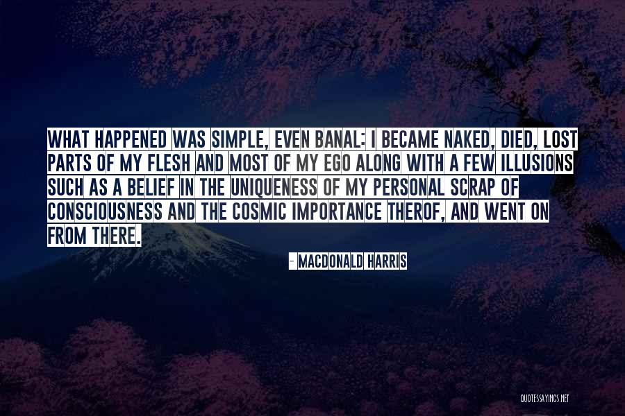 Anti Science And Libertarian Quotes By MacDonald Harris Anti Science And Libertarian Quotes By MacDonald Harris