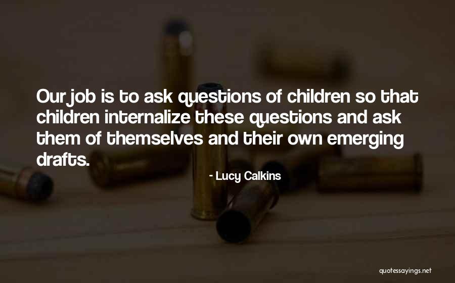 Anti Scientific Calculator Quotes By Lucy Calkins Anti Scientific Calculator Quotes By Lucy Calkins