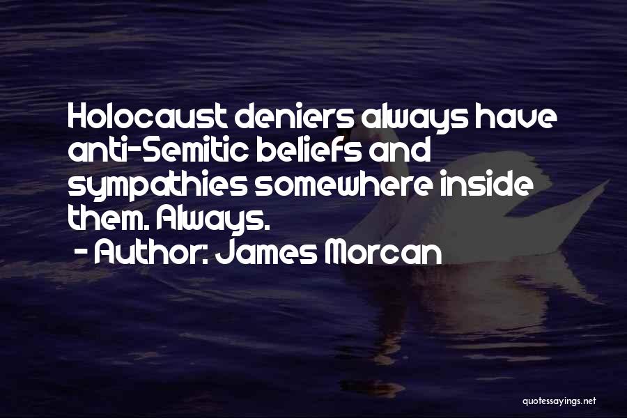 Anti Semitic Quotes By James Morcan