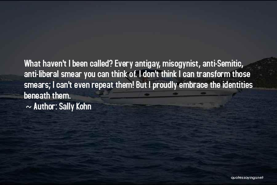 Anti Semitic Quotes By Sally Kohn