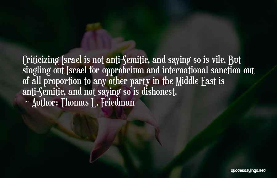Anti Semitic Quotes By Thomas L. Friedman