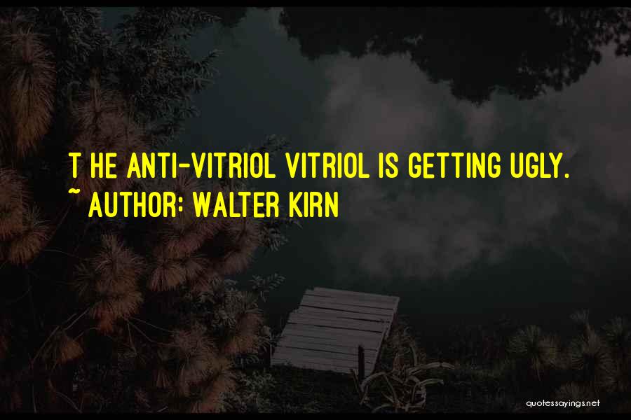 Anti Shooting Quotes By Walter Kirn