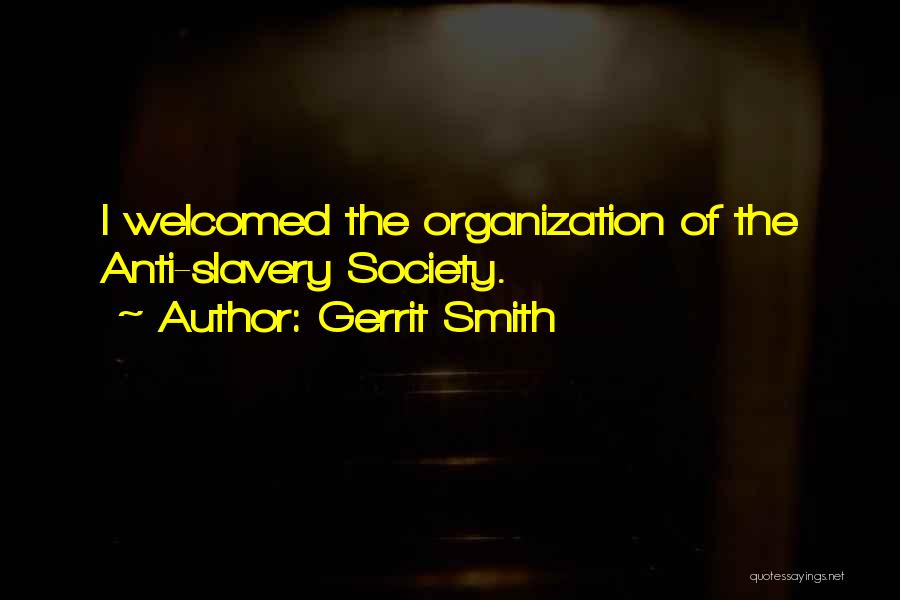 Anti Slavery Quotes By Gerrit Smith