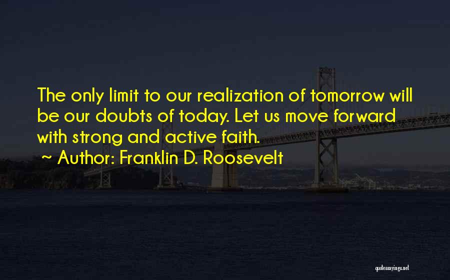 Anti Social Climber Quotes By Franklin D. Roosevelt