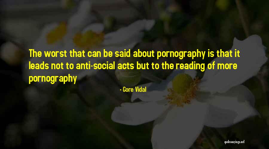 Anti Social Quotes By Gore Vidal