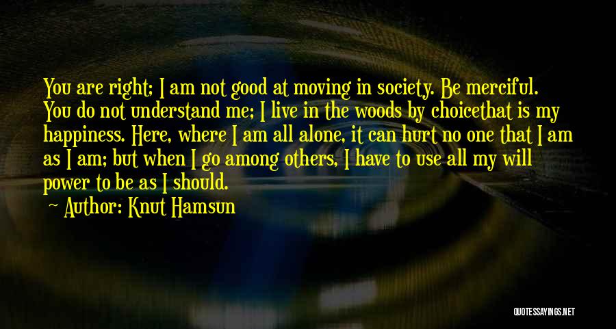 Anti Social Quotes By Knut Hamsun