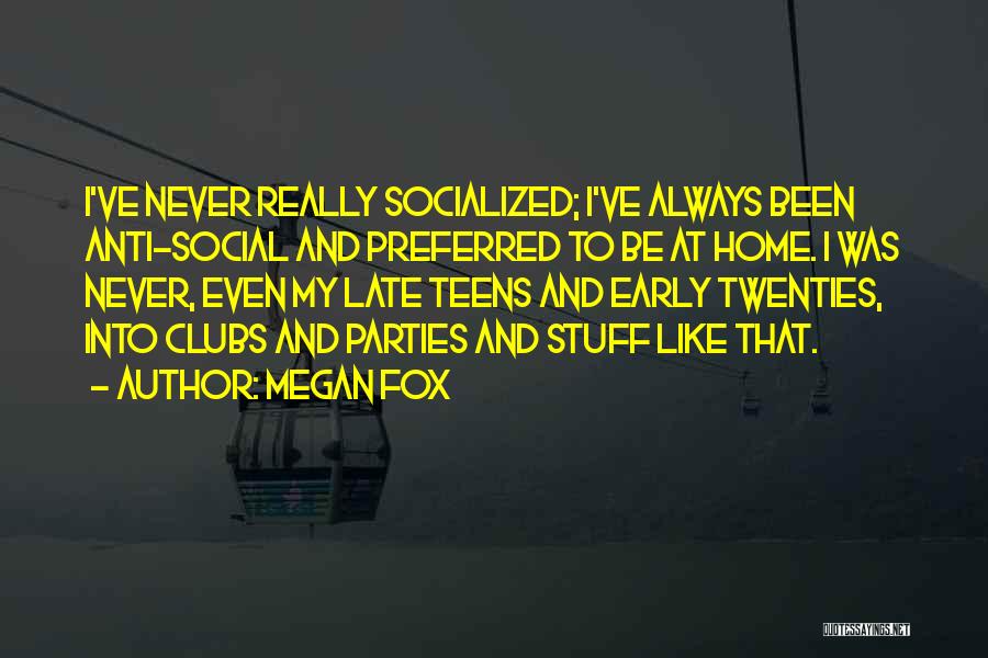 Anti Social Quotes By Megan Fox Anti Social Quotes By Megan Fox