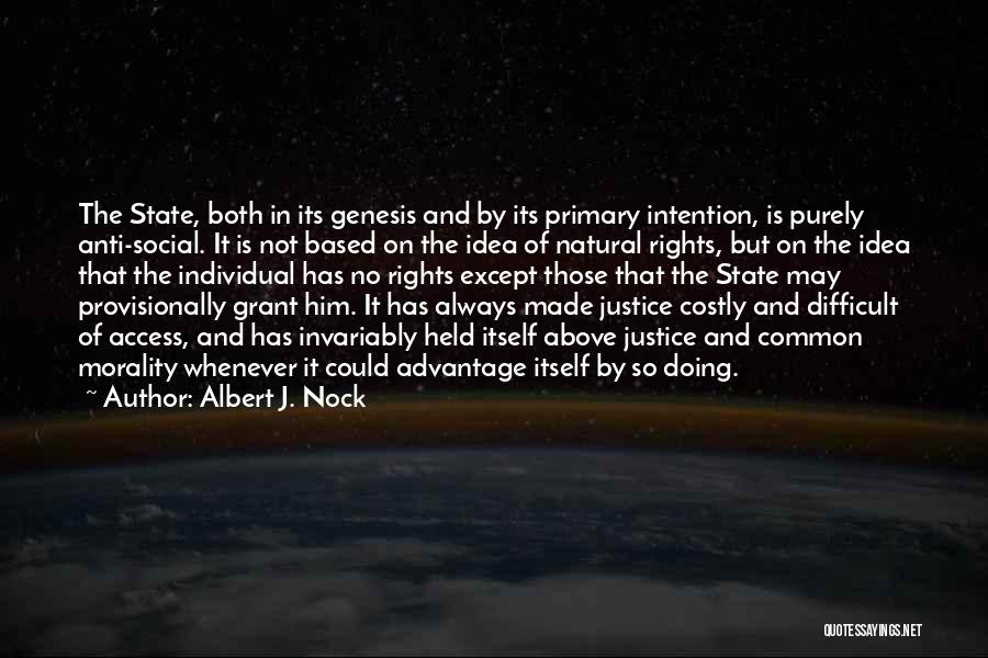 Anti State Quotes By Albert J. Nock