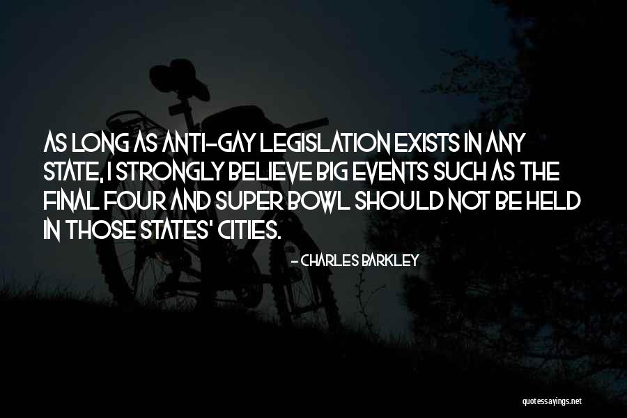 Anti State Quotes By Charles Barkley