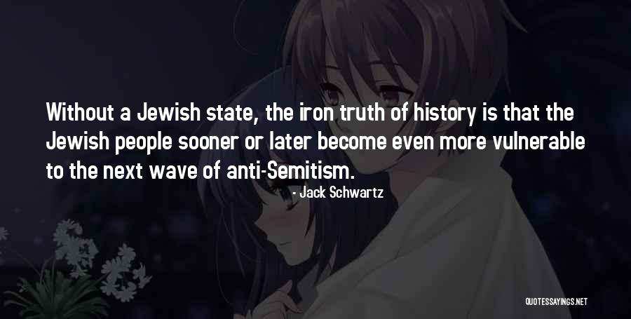 Anti State Quotes By Jack Schwartz