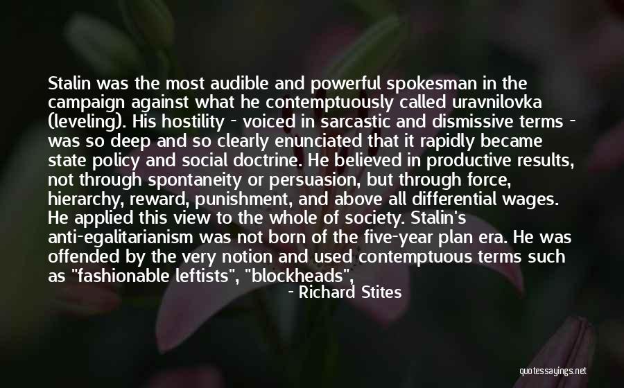 Anti State Quotes By Richard Stites