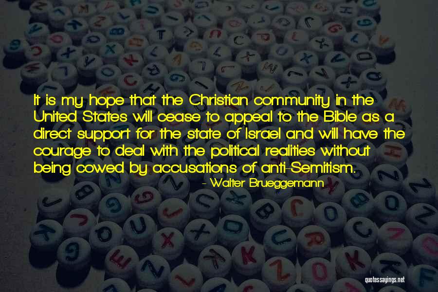 Anti State Quotes By Walter Brueggemann