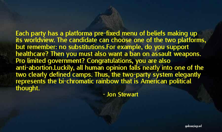 Anti System Quotes By Jon Stewart