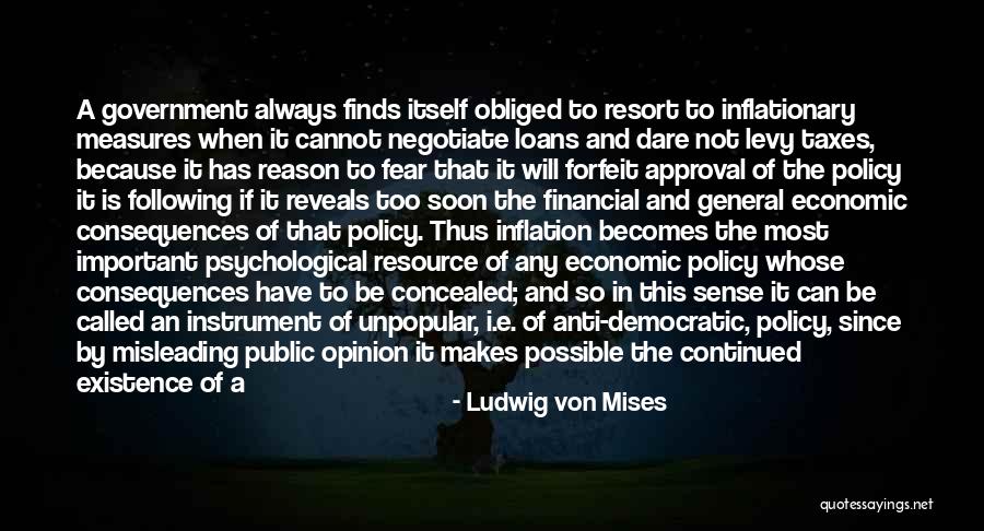 Anti System Quotes By Ludwig Von Mises