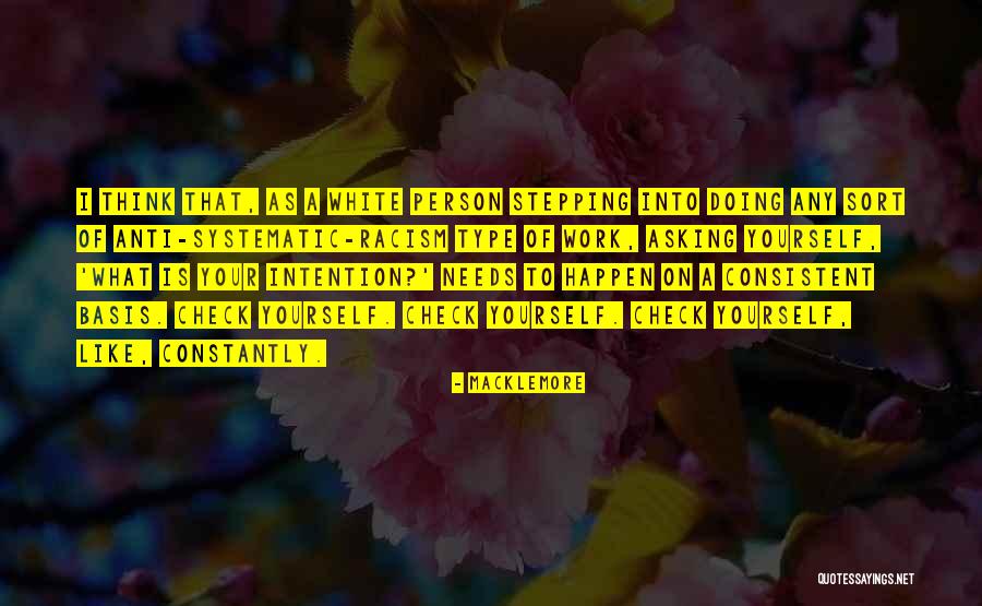 Anti Systematic Quotes By Macklemore Anti Systematic Quotes By Macklemore