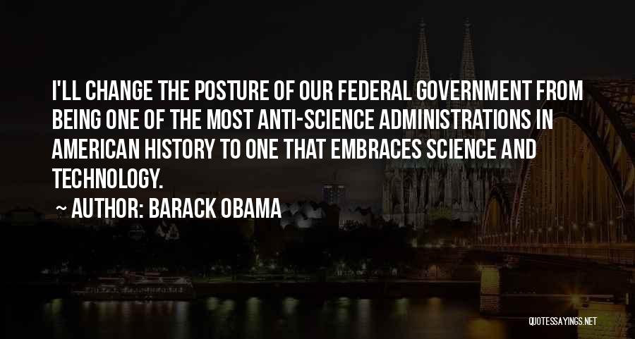 Anti Technology Quotes By Barack Obama