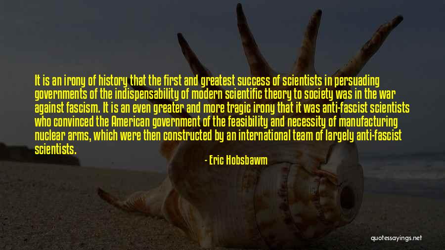 Anti Technology Quotes By Eric Hobsbawm