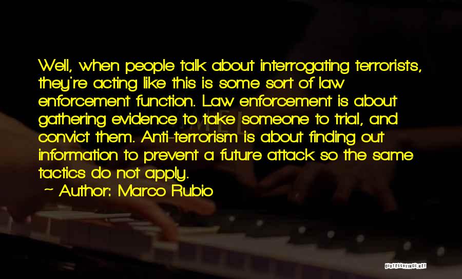 Anti Terrorism Quotes By Marco Rubio