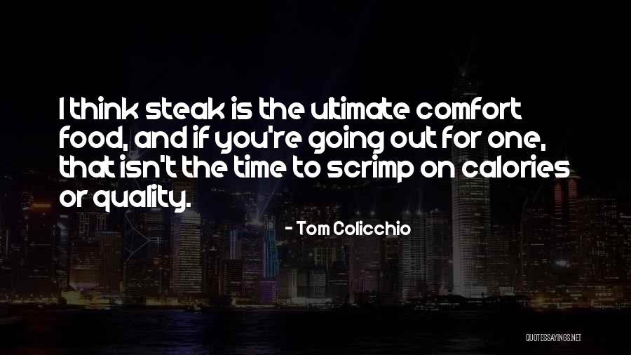 Anti Traditionalism Quotes By Tom Colicchio Anti Traditionalism Quotes By Tom Colicchio