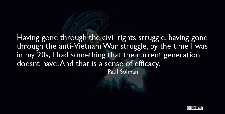 Anti Vietnam War Quotes By Paul Solman