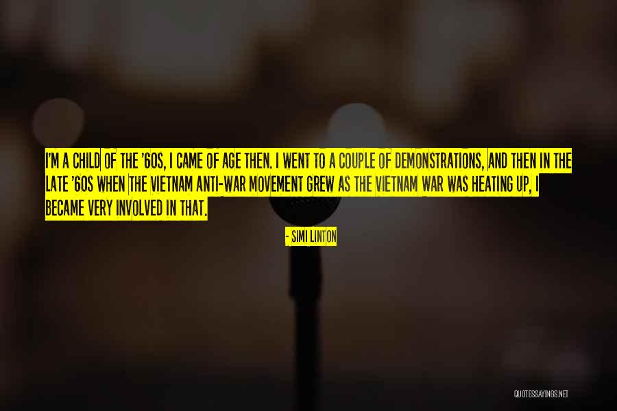 Anti Vietnam War Quotes By Simi Linton