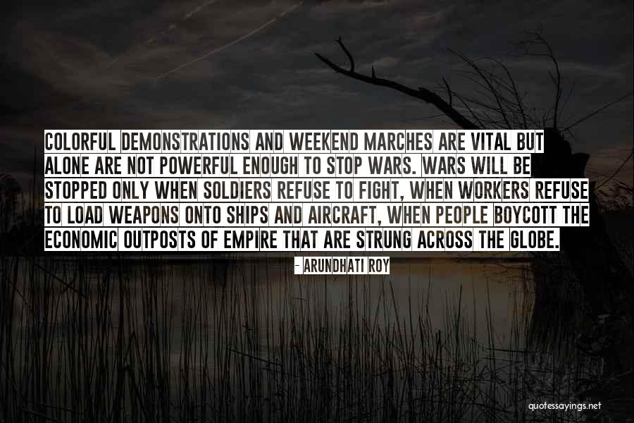 Anti Violence Quotes By Arundhati Roy Anti Violence Quotes By Arundhati Roy